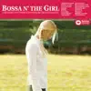 Bossa N' the Girl - Bossa N' the Girl